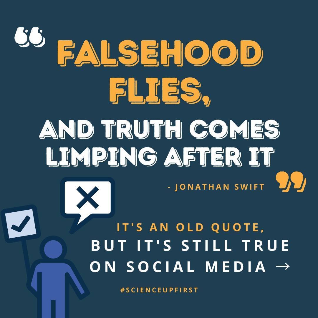 Falsehood flies, and the truth comes limping after it