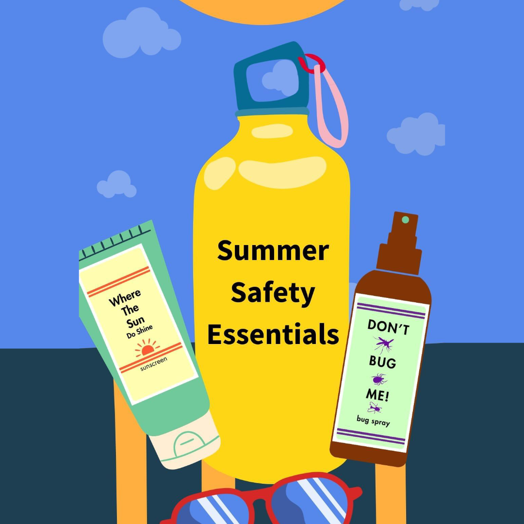 Summer Safety Essentials