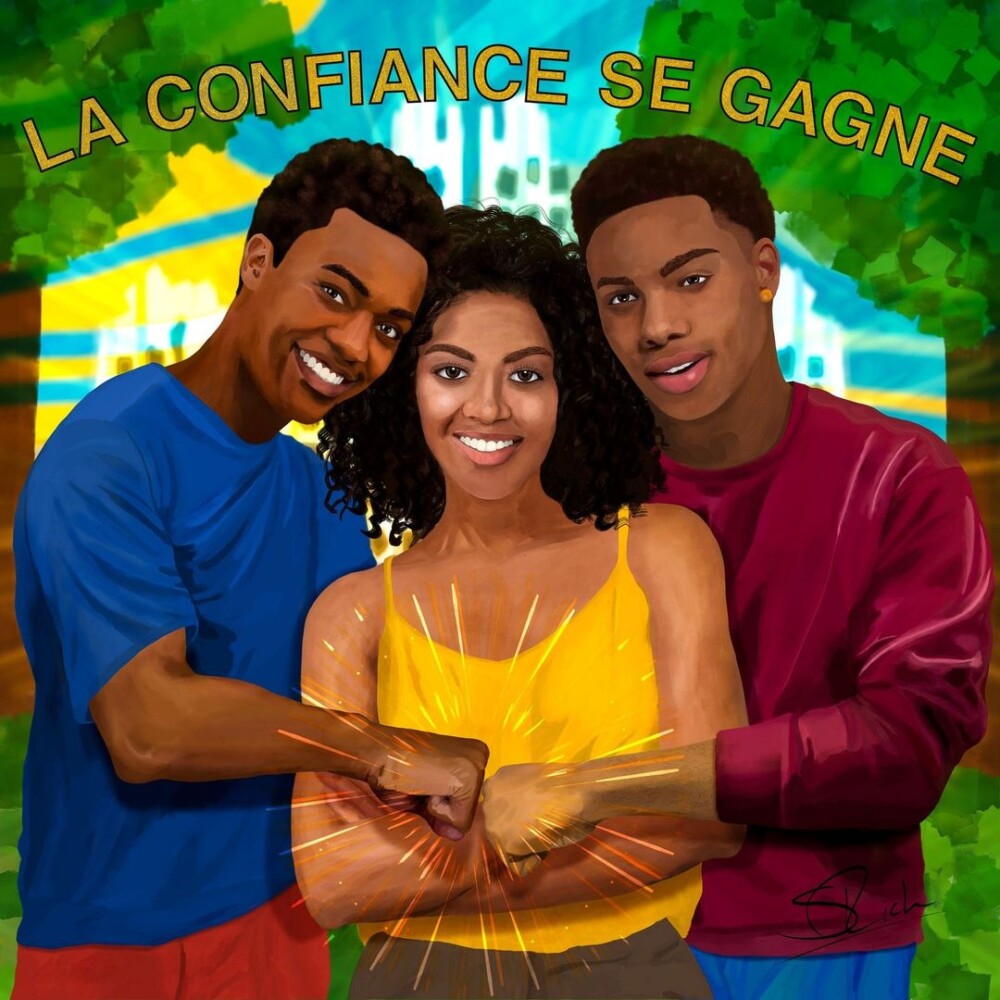 Description de l’image : Trois personnes noires sont présentes. Deux hommes de chaque côté se saluant avec un "fist bump" et une femme au centre croisant les bras. Tous trois sourient, et un texte en hauteur est affiché : La confiance se gagne. Le fond est constitué de deux arbres et d'un fond ensoleillé.