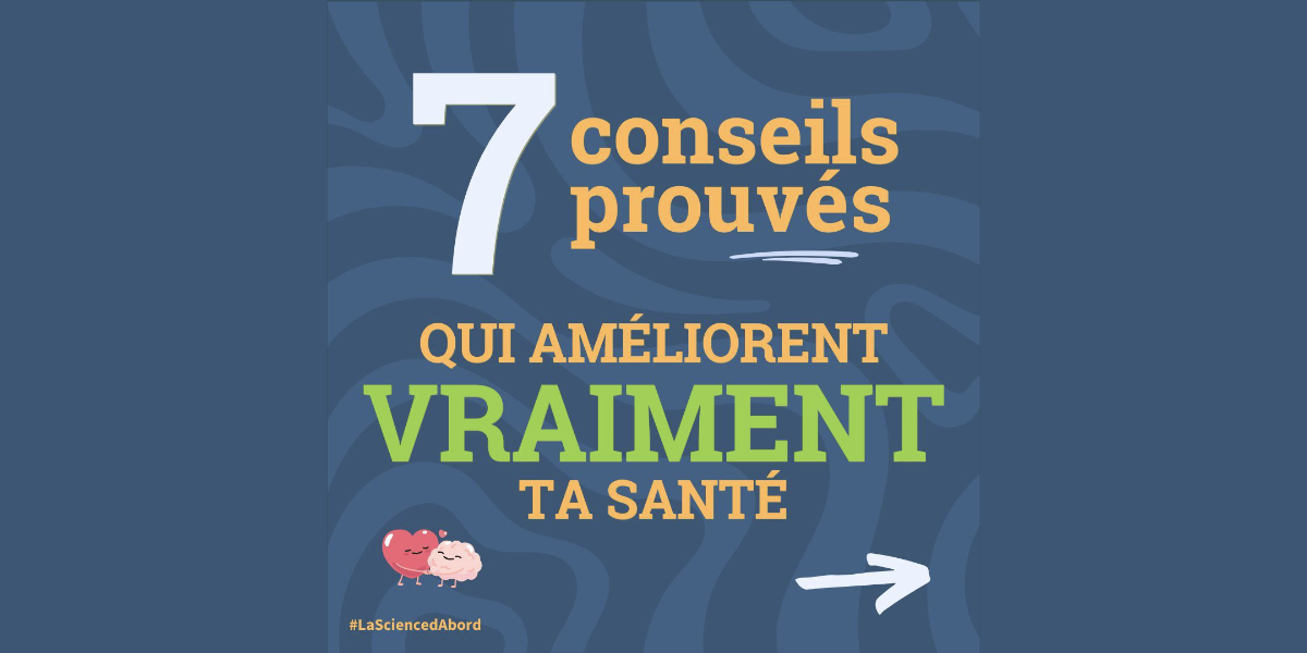 Sept conseils prouvés qui améliorent vraiment ta santé | LaSciencedAbord
