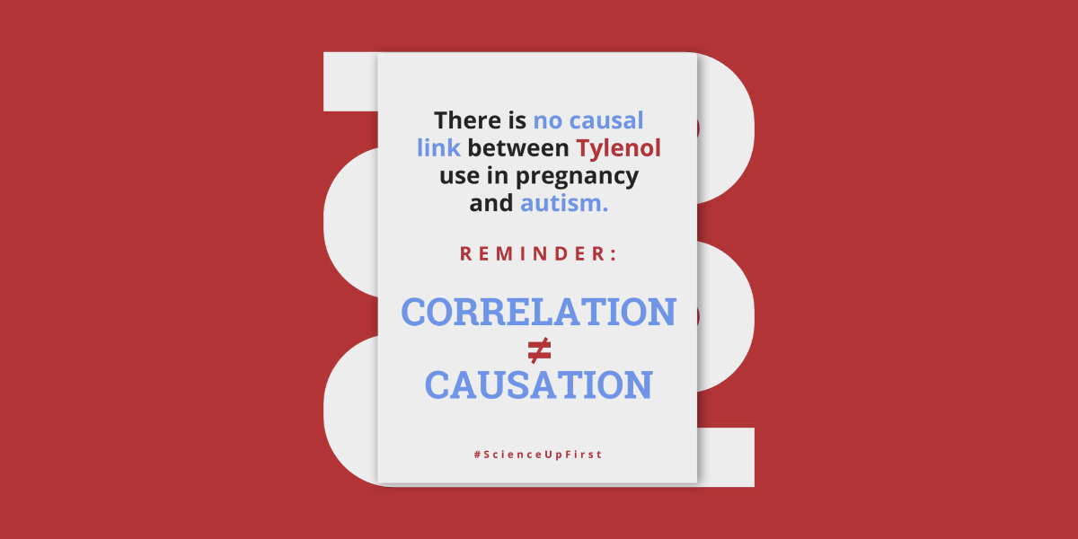 There is no causal link between Tylenol use in pregnancy and autism ...