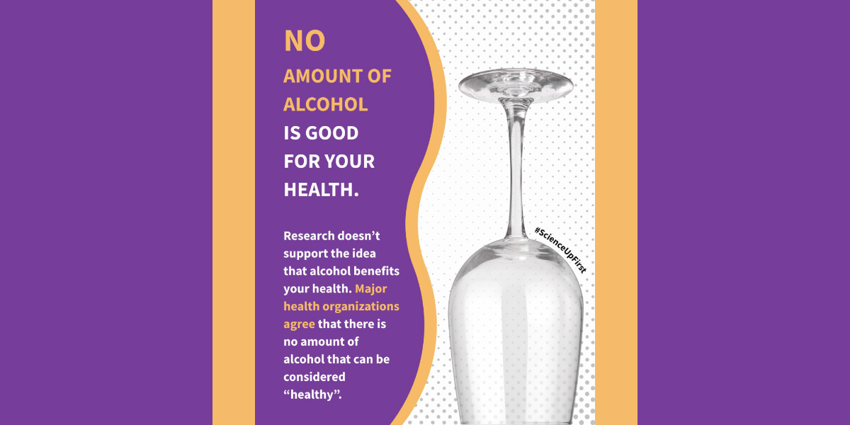 No amount of alcohol is good for your health | ScienceUpFirst